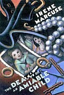 Thumbnail of Irene's novel Death of an Amiable Child