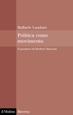cover of Laudani 2005: Politica come movimento