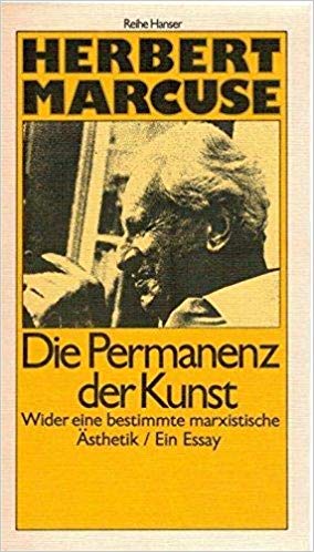 Thumbnail for Die Permanenz der Kunst: Wider eine bestimmte marxistische Ästhetik: Ein Essay