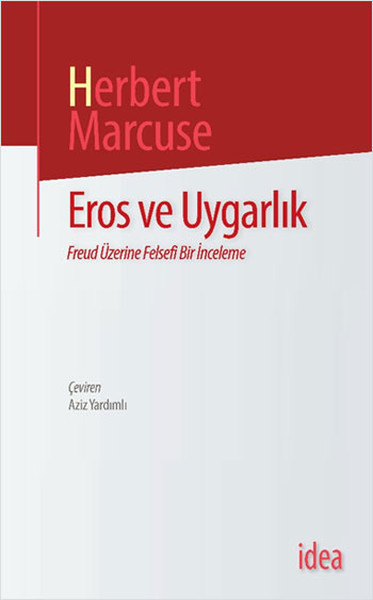 Eros Ve Uygarlık